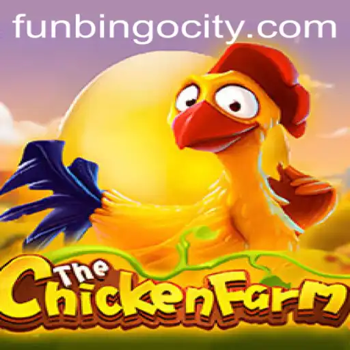 Discover the Exciting World of ChickenFarm and Unleash the Thrills with FunBingo