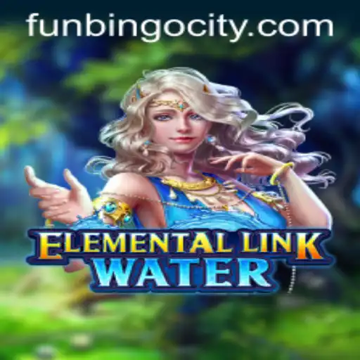 ElementalLinkWater and FunBingo: A Captivating Journey into Interactive Gaming